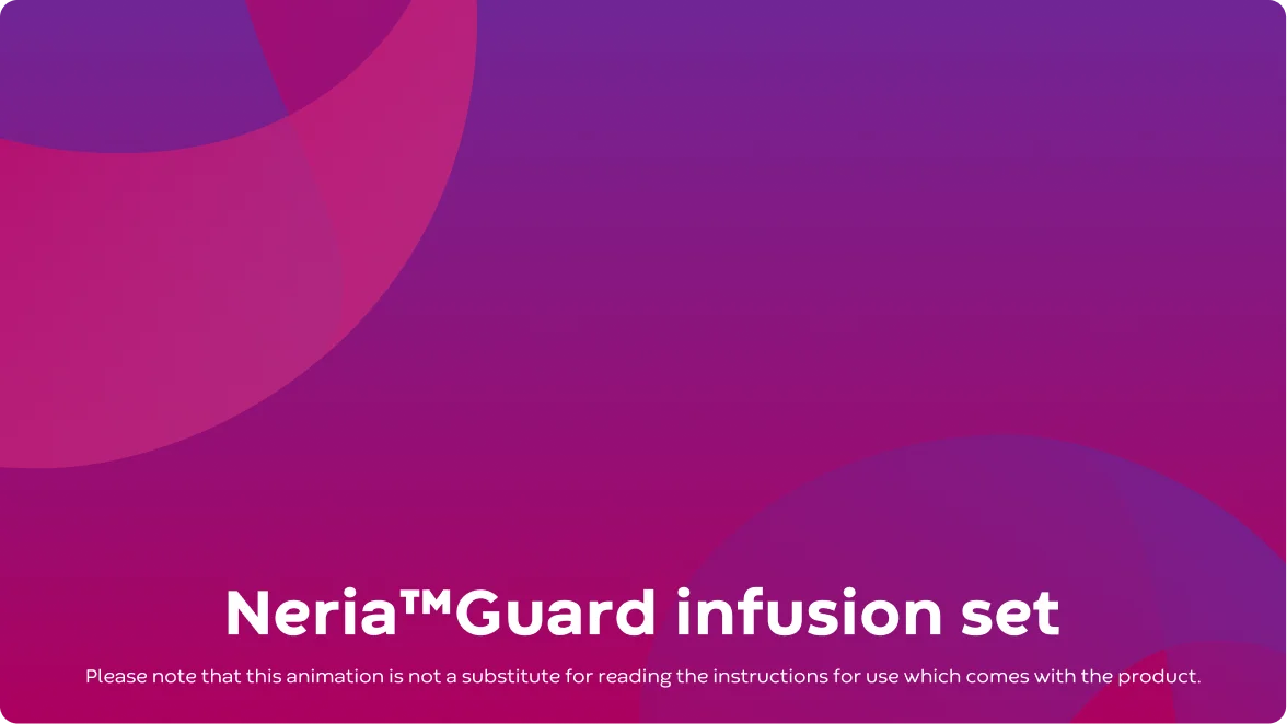 Comment utiliser le set de perfusion Neria™Guard